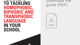 Ten steps to tackling homophobic, biphobic and transphobic language in your school