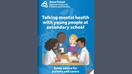 Advice for parents and carers: talking mental health with young people at secondary school
