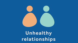 Unhealthy relationships: guidance for staff in further education colleges