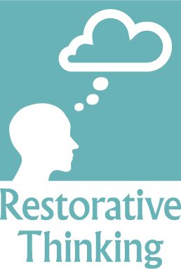 Restorative Thinking